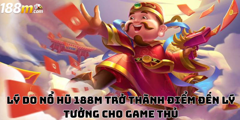 Nổ hũ 188m